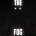 the horrors in the fog
